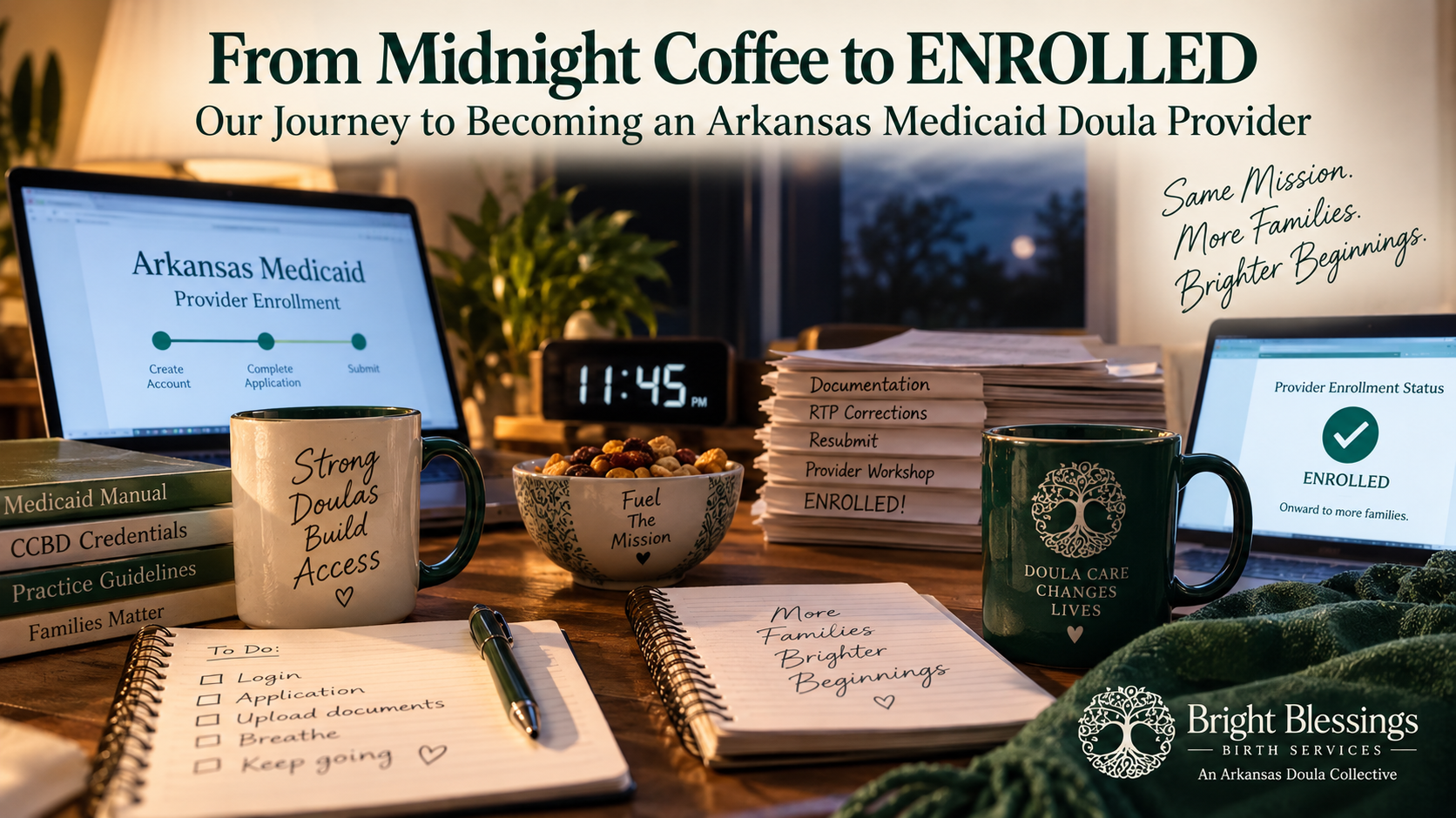 Bright Blessings journey from midnight coffee to enrollment as an Arkansas Medicaid doula provider